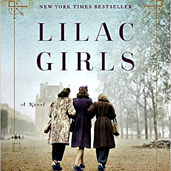 Review Lilac Girls Novel Visits