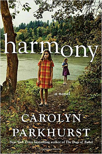 Harmony by Carolyn Parkhurst - The heart-wrenching story of a desperate family on a journey to find help for their autism spectrum daughter.