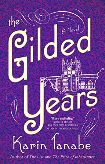 The Gilded Years by Karin Tanabe - The story of Anita Hemmings who passed for white to be the first African-American woman to graduate from Vassar.