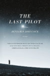 the-last-pilot-by-benjamin-johncock