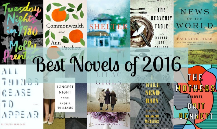 Best Novels of 2016 - A look back at the ten books, all novels, considered to be the best of 2016. Surprisingly, half of the books on this list are debuts!