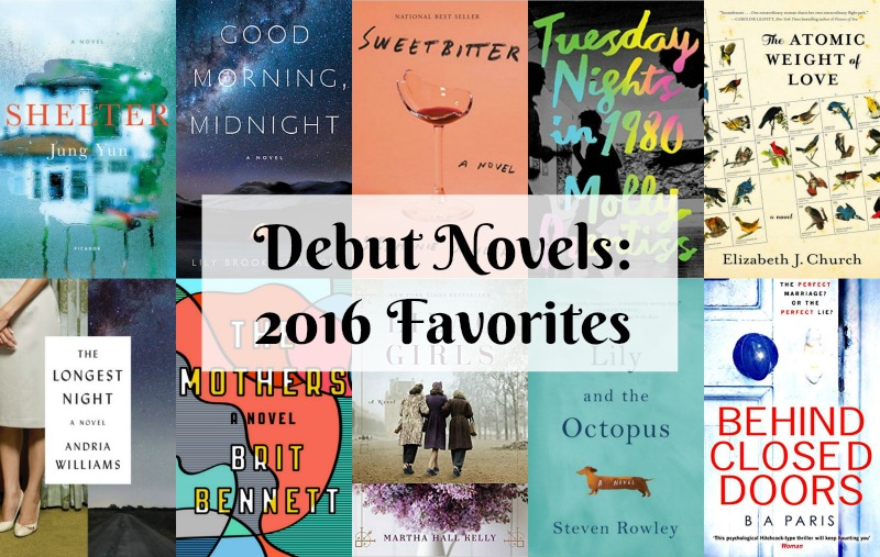 Debut Novels 2016 - 2016 was a great year for debut novels. There were so many new original voices in the publishing world. Here is a list on Novel Visits's favorites.