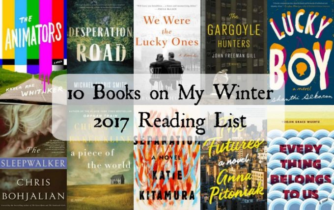 Books on my Winter 2017 Reading List - Ten compelling books being released in the beginning of 2017. 