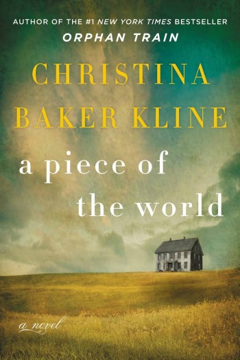 Cover of A Piece of the World by Christina Baker Kline