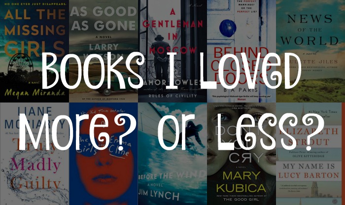 10 Books I Loved More? or Less? - Books loved more than expected versus those loved less than expected. 