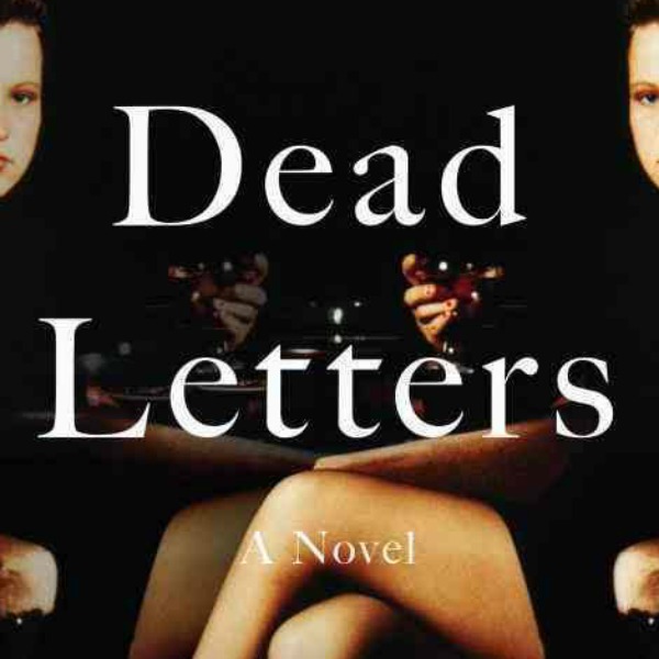 Dead Letters by Caite DolanLeach Review Novel Visits
