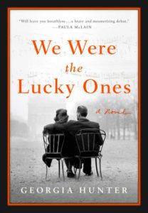 We Were the Lucky Ones by Georgia Hunter - Best Book of February