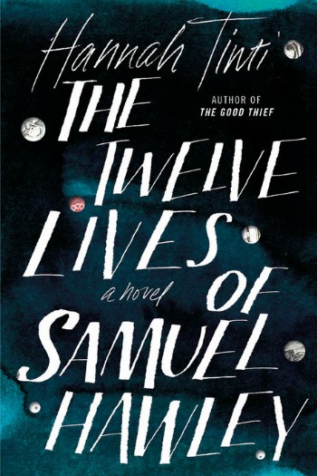 The Twelve Lives of Samuel Hawley by Hannah Tinti - This book combines a coming-of-age story with a dark mystery to unite in an amazing father-daughter novel.