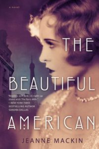 The Beautiful American by Jeanne Mackin - Book Temptations Too Great to Resist