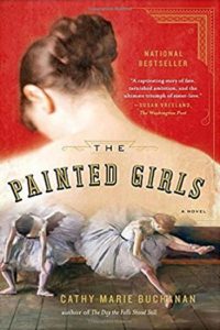 The Painted Girls by Cathy Marie Buchanan