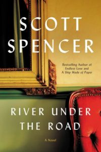 River Under the Road by Scott Spencer