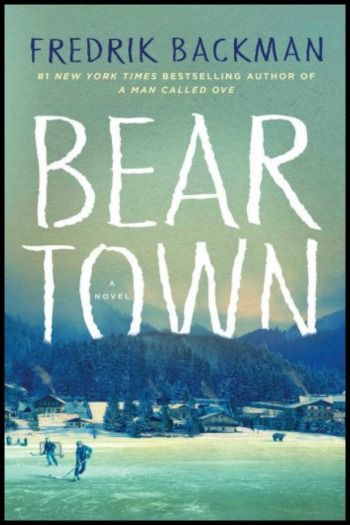 Beartown by Fredrik Backman