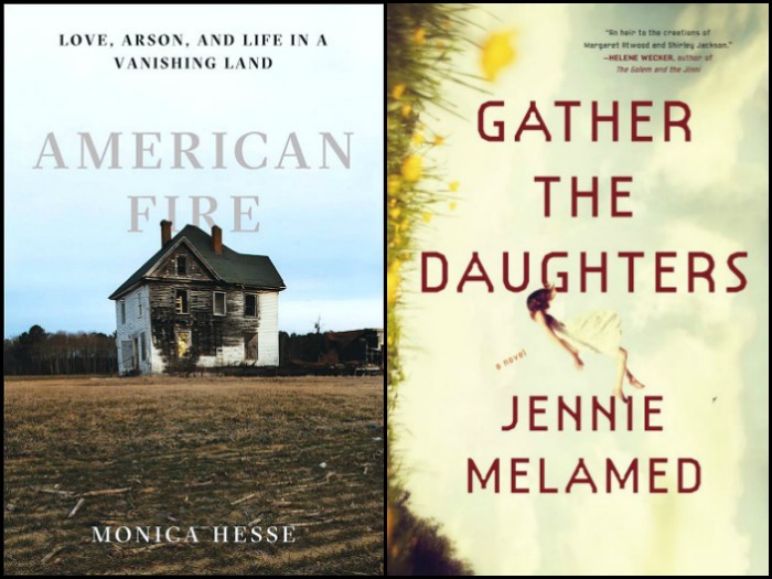 American Fire by Monica Hesse and Gather the Daughters by Jennie Melamed
