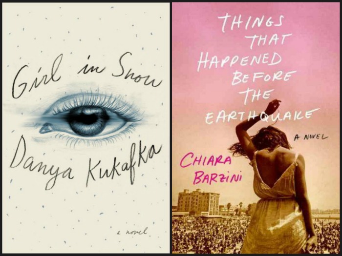 Girl in Snow by Danya Kukafka and Things that Happened Before the Earthquake by Chiara Barzini