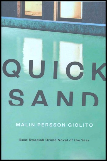 Quicksand by Malin Persson Giolito