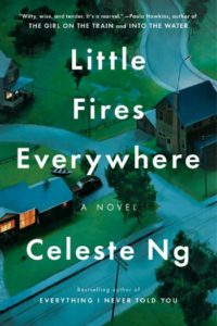 Little Fires Everywhere by Celeste Ng