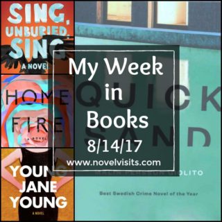 Monday: My Week in Books 8-14-17 on Novel Visits