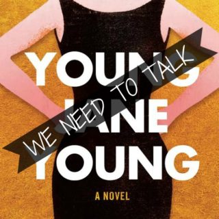 Young Jane Young by Gabrielle Zevin - Sometimes a book just needs to be talked about. Zevin's latest has people buzzing, so come by and join the discussion.