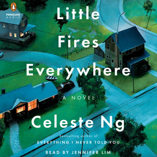 Little Fires Everywhere by Celeste Ng