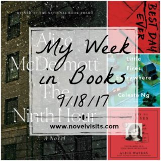 My Week in Books for 9/18/19 - Novel Visits looks back at the past week including books completed, those currently being read and what's on the horizon.