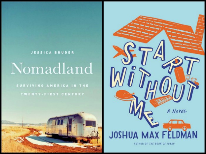 Nomadland by Jessica Bruder and Start Without Me by Joshua Max Feldman