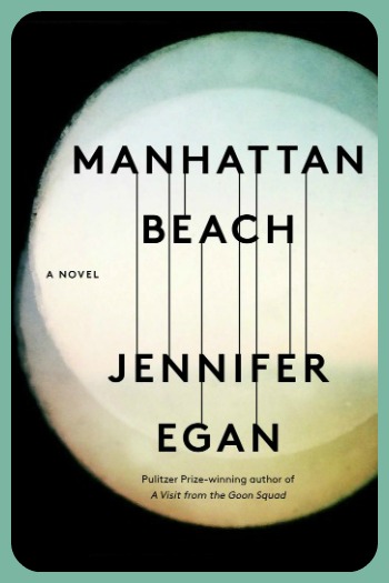 Manhattan Beach by Jennifer Egan