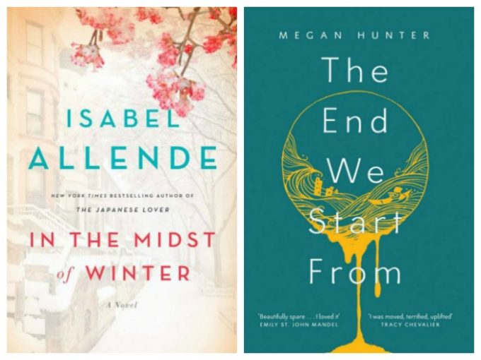 In the Midst of Winter by Isabel Allende and The End We Start From by Megan Hunter