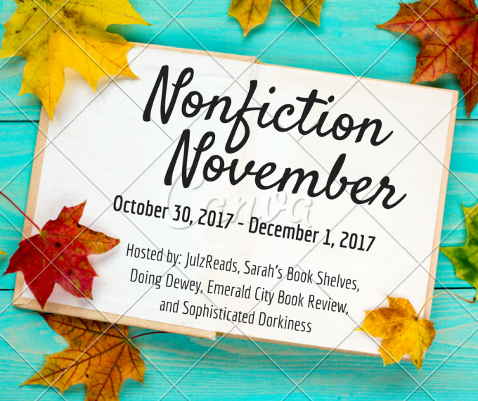 Kicking off Nonfiction November, and joining other bloggers, for a look at this year's reading in the much under-appreciated genre of nonfiction. 