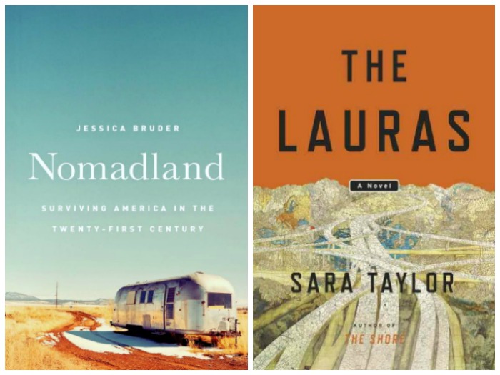 Nomadland by Jessica Bruder and The Lauras by Sara Taylor