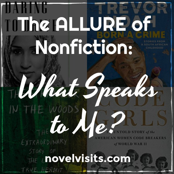 The ALLURE of Nonfiction: What Speaks to Me?