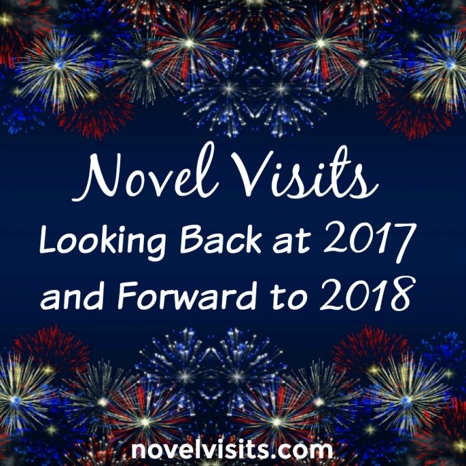 Novel Visits: Looking Back at 2017 and Forward to 2018 - A look back at 2017 goals, reading statistics for the year, and new goals for 2018.