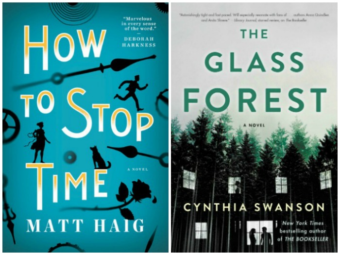 Novel Visits Likely to read next for 1/22/18 - How to Stop Time by Matt Haig and The Glass Forest by Cynthia Swanson