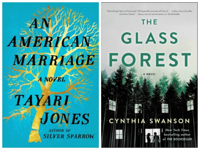 An American Marriage by Tayari Jones and The Glass Forest by Cynthia Swanson