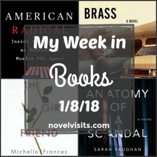 Novel Visits: My Week in Books for 1/8/18