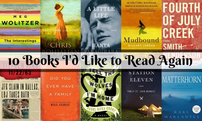 10 Books I'd Like to Read Again | More - Novel Visits