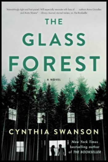 The Glass Forest by Cynthia Swanson