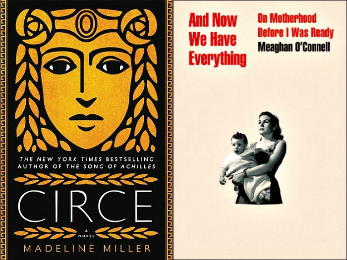 Novel Visits: My Week in Books for Monday 4/9/18. Likely to Read Next: Circe by Madeline Miller and And Now We Have Everything by Meaghan O'Connell