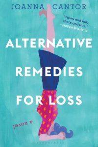 Novel Visits Mini-Reviews: Alternative Remedies for Loss by Joanna Cantor