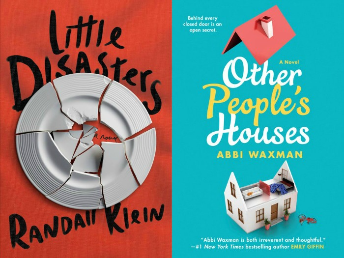 Novel Visits My Week in Books for 5/7/18: Currently Reading - Little Disasters by Randall Klein and Other People's Houses by Abbi Waxman