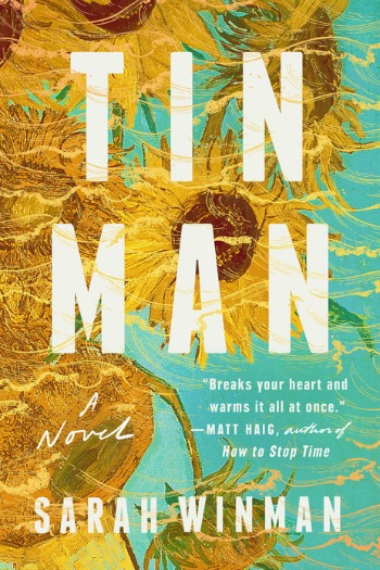 Novel Visits Reviews Tin Man by Sarah Winman