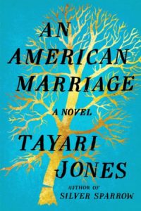 Novel Visits's Americana Books: An American Marriage by Tayari Jones