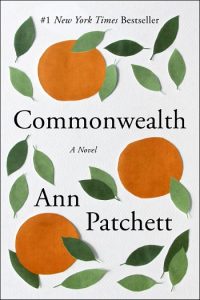 Novel Visits's Americana Books: Commonwealth by Ann Patchett