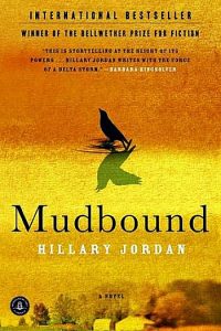 Novel Visits's Americana Books: Mudbound by Hillary Jordan