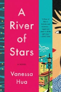 Novel Visits' Summer Mini-Reviews - A River of Stars by Vanessa Hua