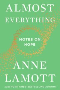 Novel Visits' Fall Preview 2018 - Almost Everything by Anne Lamott