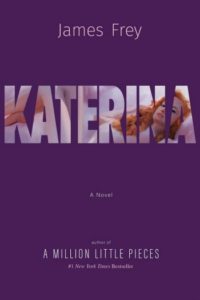 Novel Visits' A Trio of September Mini-Reviews - Katerina by James Frey