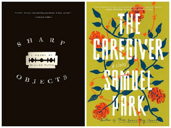 Novel Visits' My Week in Books for 9/17/18: Likely to Read Next - Sharp Objects by Gillian Flynn and The Caregiver by Samuel Park