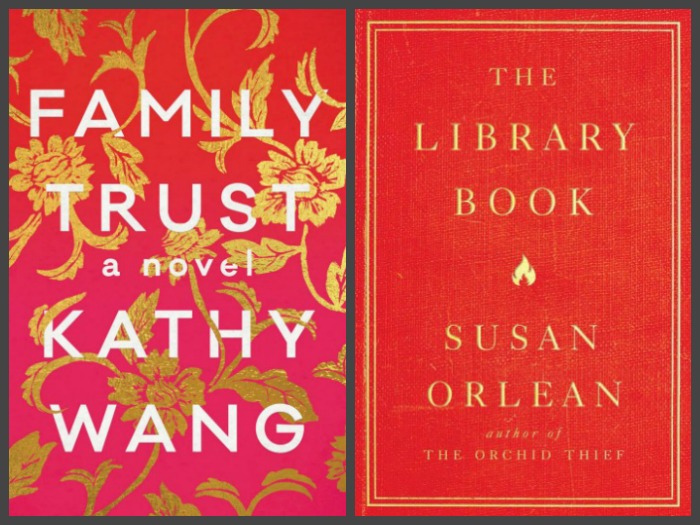 Novel Visits ~ My Week in Books for 10/15/18: Likely to Read Next - Family Trust by Kathy Wang and The Library Book by Susan Orlean