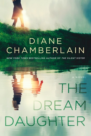 Novel Visits' Review of The Dream Daughter by Diane Chamberlain