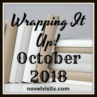 Novel Visits' Wrapping It Up! October 2018